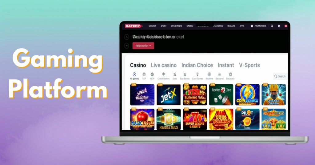 Batery gambling Platform in India overview