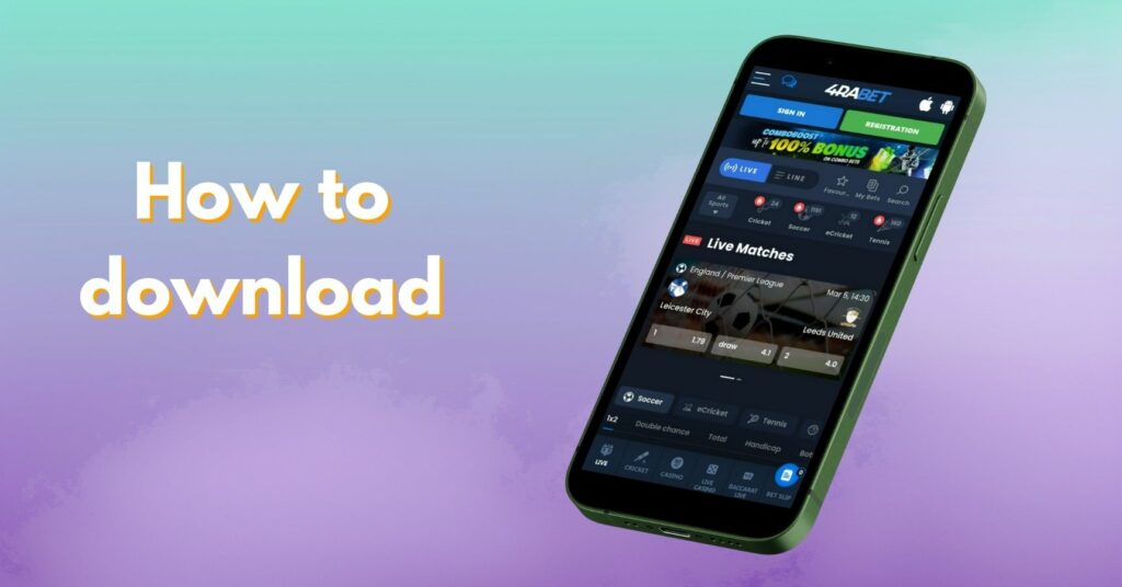 How to download 4rabet application in India