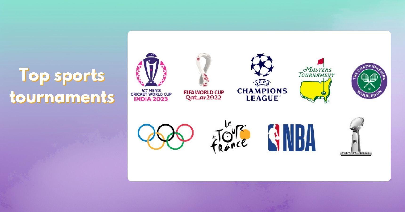 A Glance at top sports tournaments in the world